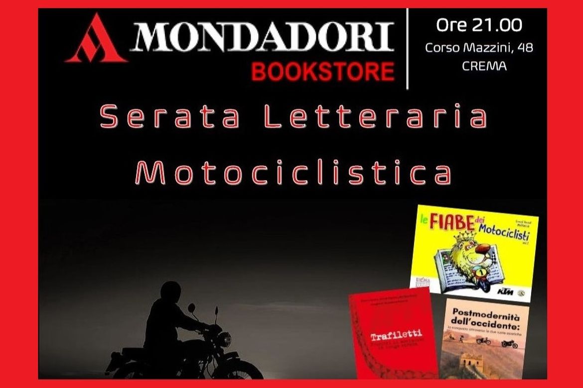 Serata Letteraria Motociclistica - Mondadori Bookstore Crema