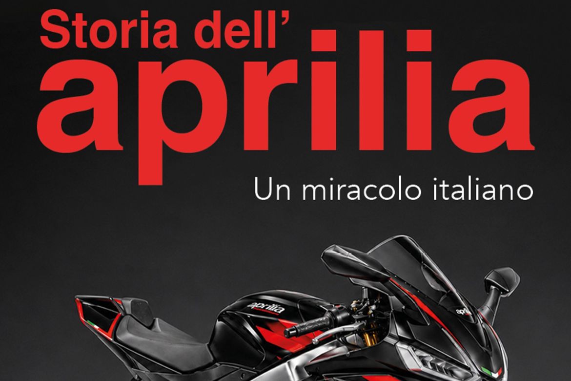 Storia dell’Aprilia; Un miracolo italiano